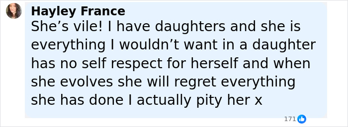 Comment by Hayley France expressing strong negative opinion about someone&rsquo;s character and future regrets.