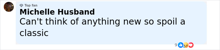 Comment by Michelle Husband, top fan, expressing frustration about spoiling a classic in a controversial Wuthering Heights adaptation.