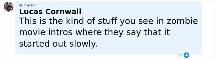 Comment by Lucas Cornwall discussing the slow start of events in zombie movie intros, with 1K likes.