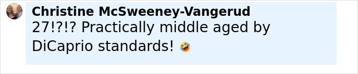 Comment about Leonardo DiCaprio&rsquo;s PDA-filled yacht trip with girlfriend, 27, highlighting age difference joke.