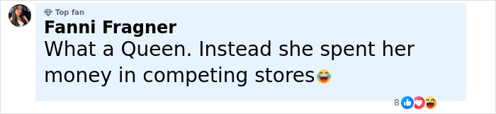 Comment from Fanni Fragner praising Jennifer Lopez for spending money in competing stores after being refused entry.