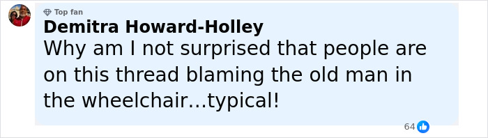 Comment by Demitra Howard-Holley expressing frustration about people blaming a disabled veteran in a wheelchair. Comment by Demitra Howard-Holley expressing frustration about people blaming a disabled veteran in a wheelchair.