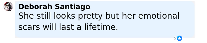 Comment by Deborah Santiago expressing that teen daughter's emotional scars from dog attack will last a lifetime.