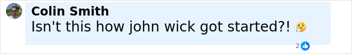 Comment on Facebook by Colin Smith joking about John Wick, referencing Uber driver incident with CEO and service dog.