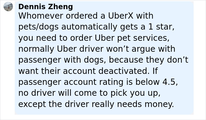 Comment discussing Uber driver policies on passengers with pets and account deactivation risks linked to Uber driver service.