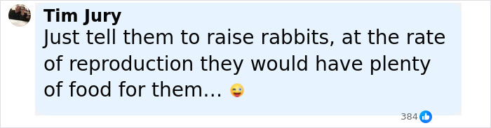 Comment suggesting raising rabbits to donate pets for feeding predators at the zoo, referencing in-law donation humor. - 18