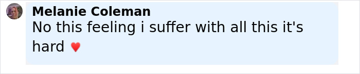 Screenshot of a social media comment by Melanie Coleman describing intense pain that was dismissed until scans revealed a rare disorder. Screenshot of a social media comment by Melanie Coleman describing intense pain that was dismissed until scans revealed a rare disorder.
