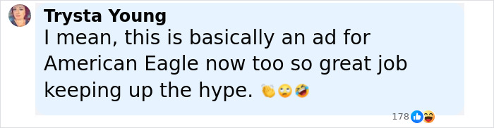 Comment from Trysta Young reacting to a Gap jeans ad responding to American Eagle, praising the hype and campaign.