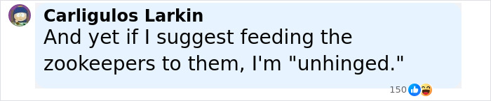 Comment suggesting feeding zookeepers to predators, humorously referencing donating pets to help feed predators. - 28