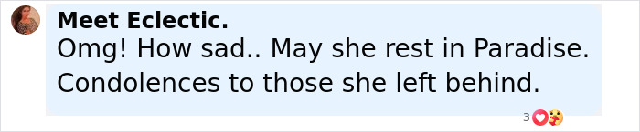 Comment expressing condolences for former Miss Universe contestant who died after an elk collision in a freak accident.