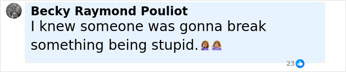 Comment by Becky Raymond Pouliot stating she expected someone to get hurt attempting the Nicki Minaj stiletto challenge.
