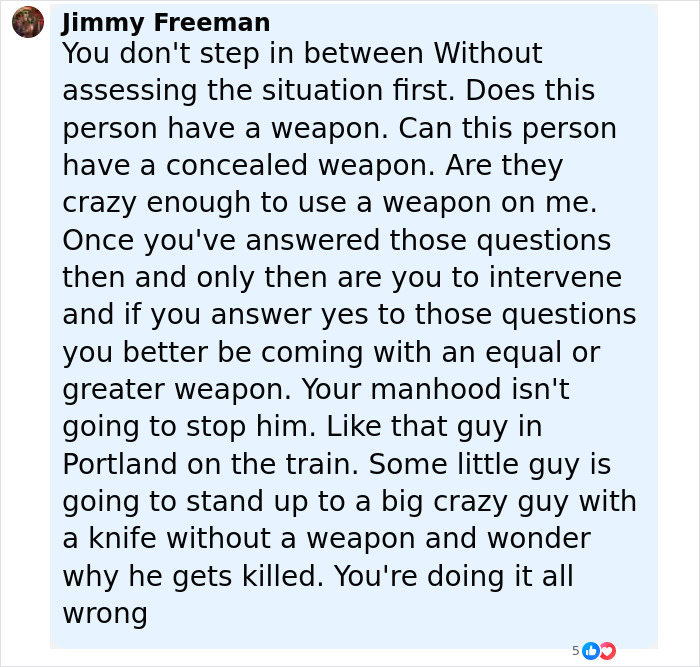 Comment by Jimmy Freeman discussing risks a Good Samaritan faces when protecting helpless mom and children from a frenzied attacker.