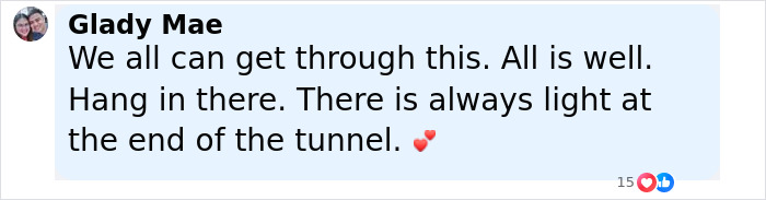 Comment by Glady Mae offering encouraging words about overcoming pain and hope during difficult times, with heart emojis. Comment by Glady Mae offering encouraging words about overcoming pain and hope during difficult times, with heart emojis.