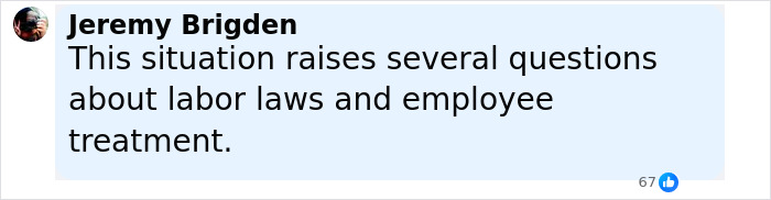 Screenshot of a comment discussing labor laws and employee treatment related to Burger King employee fired after viral 12-hour performance.