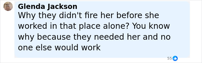 Comment from Glenda Jackson discussing reasons behind Burger King employee firing and work conditions.