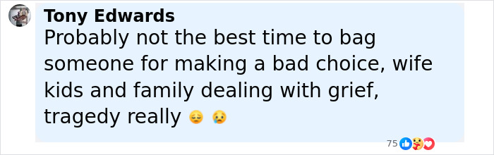 Comment by Tony Edwards expressing sympathy for family grief after dad, 28, loses life buried alive while digging sand with kids.