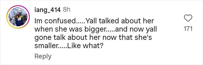 Comment expressing confusion about people discussing Meghan Trainor's changing body size at different times. Comment expressing confusion about people discussing Meghan Trainor's changing body size at different times.