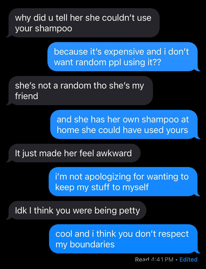 Text message exchange discussing why one refuses female friend to use their expensive shampoo, highlighting personal boundaries.