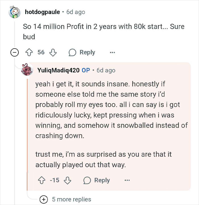 Reddit user discusses winning $14 million and continuing to live like a regular guy while answering questions online.