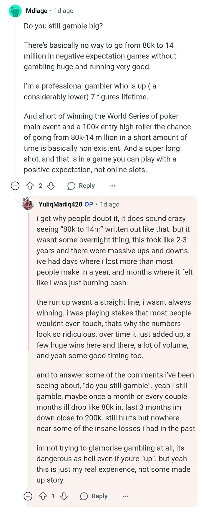 Reddit user shares experience on winning $14 million gambling, continuing to live like a regular guy while answering questions online.
