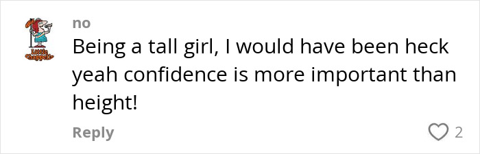 Comment on height preferences in dating, discussing confidence over height from a tall girl's perspective in a social media reply.