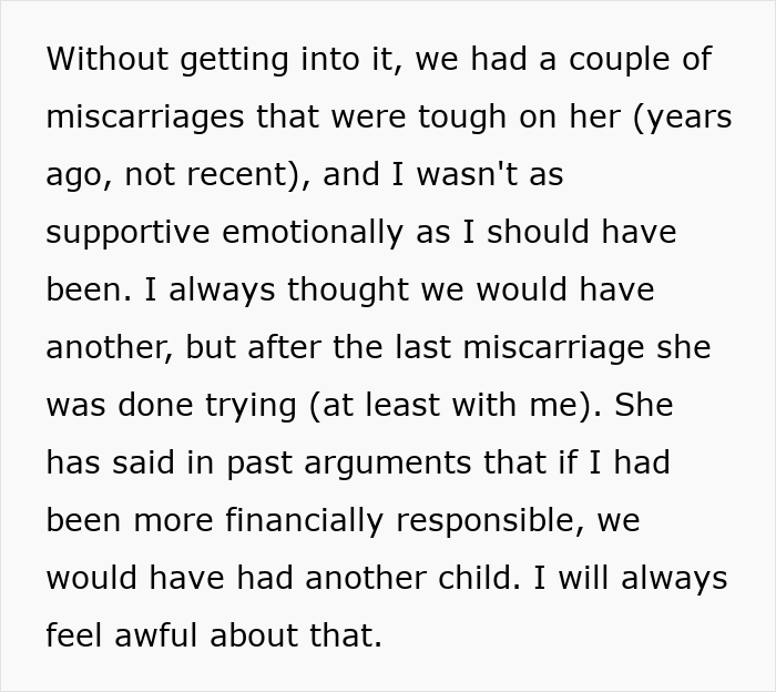 Block of text discussing emotional strain and resentment between a wife and husband related to miscarriages and financial issues.