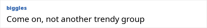 Screenshot of online comment saying "Come on, not another trendy group," referring to greys*xuality in modern dating culture.