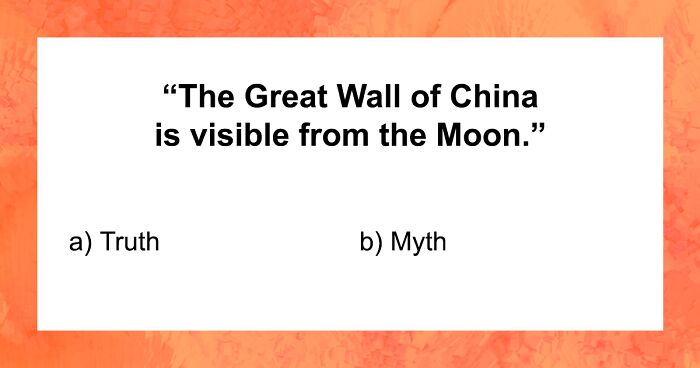 “Are You Fooled By Myths And Lies?” Check How Well You Really Know History