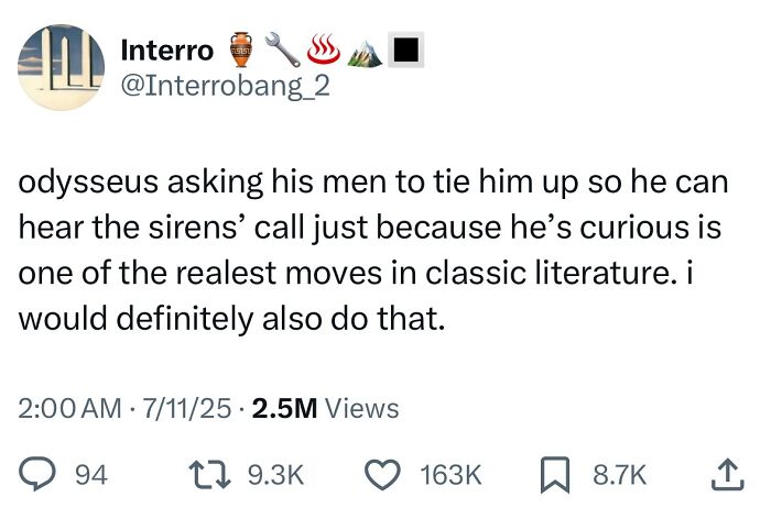 Screenshot of a hilarious tweet about Odysseus tied up to hear sirens, part of funny July tweets collection.
