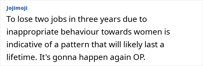 Comment about losing jobs due to inappropriate behavior reflecting a pattern causing husband to face discipline again at work.