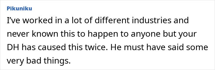 Comment from user Pikuniku expressing disbelief about husband facing discipline again for inappropriate work comments.