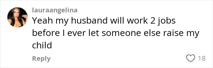 Comment from a woman sharing her perspective on parenting and work balance as a working mom in the U.S. Comment from a woman sharing her perspective on parenting and work balance as a working mom in the U.S.
