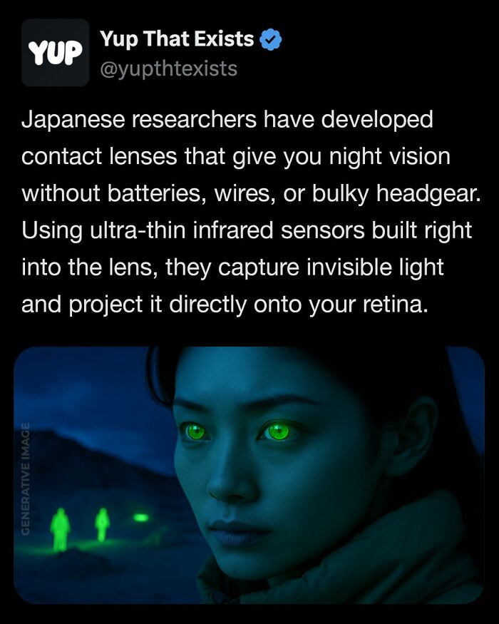 Night vision contact lenses developed by Japanese researchers using ultra-thin infrared sensors projecting light onto the retina.