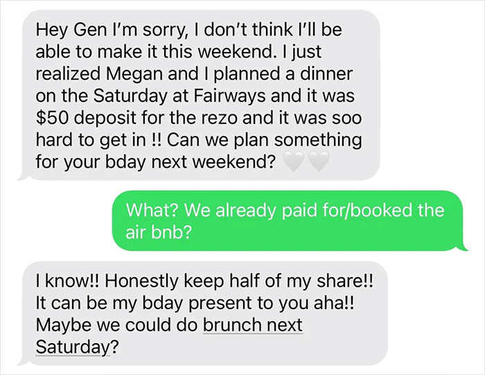 Text message conversation showing a friend canceling a weekend getaway to go to dinner without the birthday girl.