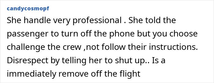Comment about entitled passenger being removed from flight after telling flight attendant to shut up for professionalism breach. Comment about entitled passenger being removed from flight after telling flight attendant to shut up for professionalism breach.