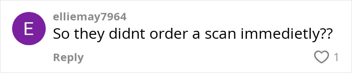 Comment text discussing delay in ordering a scan, related to a 19-year-old who never had her period diagnosis.