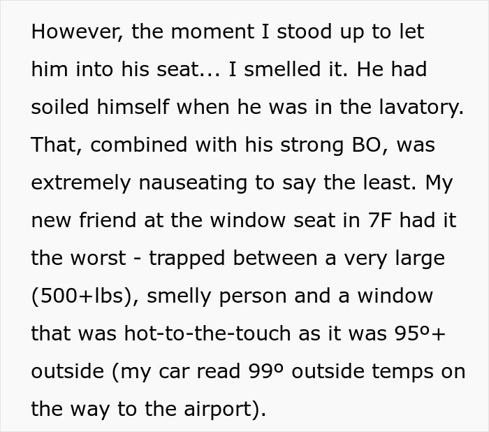 Passenger describes nightmare flight experience after seatmate soils himself before takeoff in a smelly, hot airplane cabin. Passenger describes nightmare flight experience after seatmate soils himself before takeoff in a smelly, hot airplane cabin.