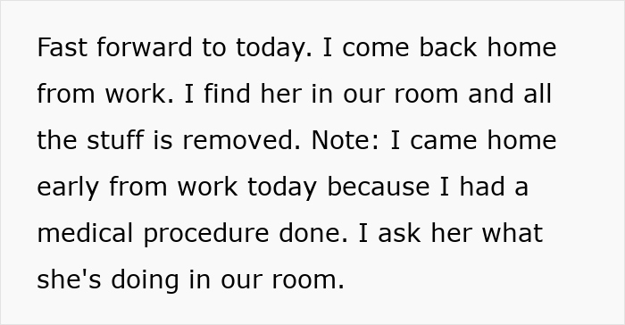 Text excerpt from a story about a woman returning home from work after a medical procedure to find her room altered.