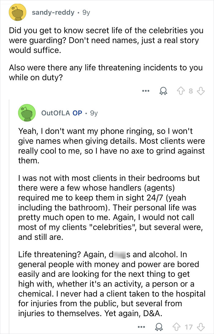 Reddit Q&A with a celebrity bodyguard revealing real stories and life-threatening incidents on the job.