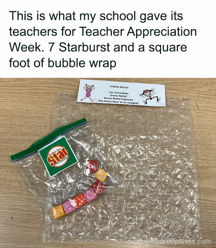 Gift of 7 Starburst candies and bubble wrap for teachers highlights students and young adults living the best and worst life.