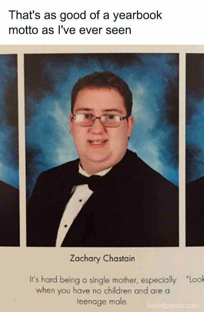 Student yearbook photo with a humorous teenage male motto, showcasing young adults living the best and worst life.