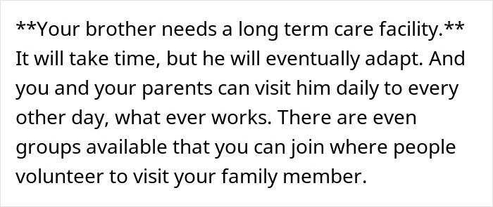 Text excerpt explaining long term care options for autistic brother, highlighting family caregiving challenges.