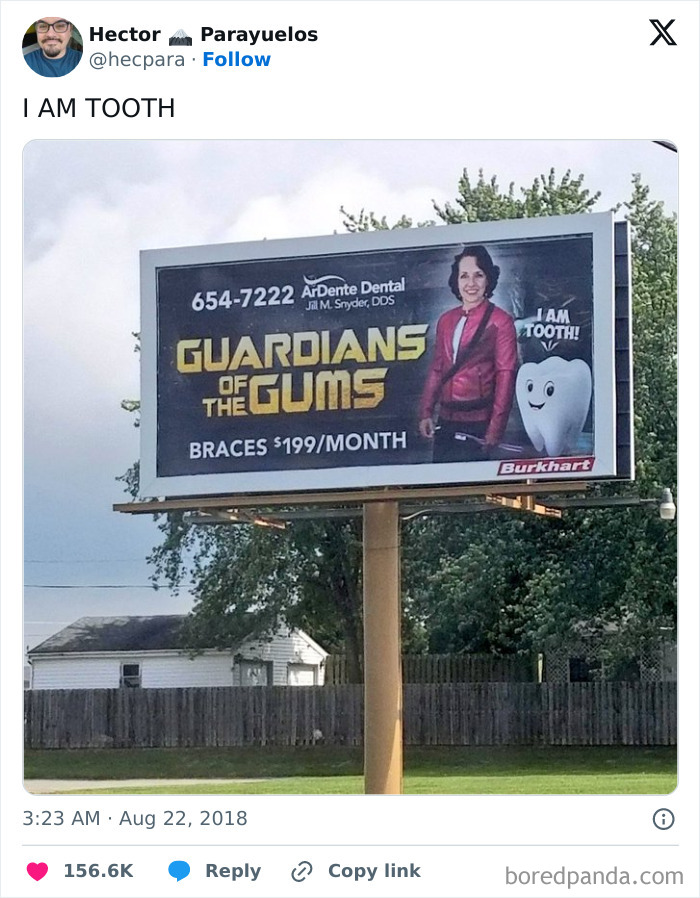 Billboard for braces advertising "Guardians of the Gums" with a dentist and a cartoon tooth saying I am tooth, cringe-worthy post.