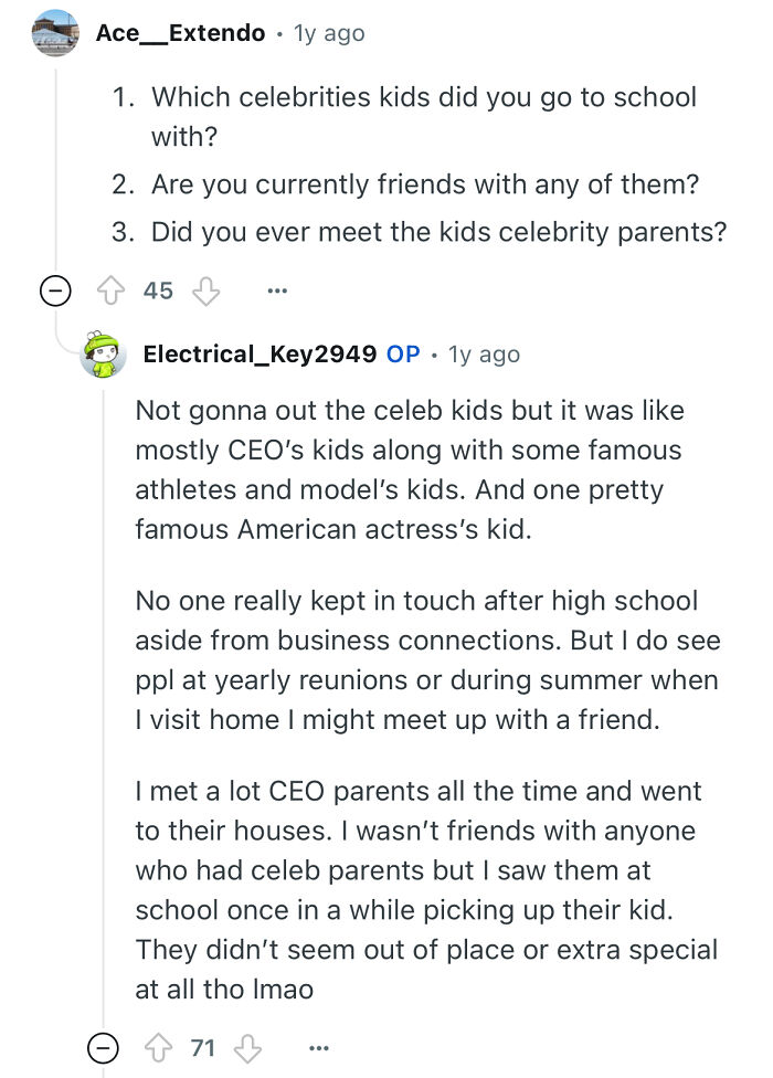 Person studied in a prestigious private school answering questions about celebrity kids, friendships, and meeting parents.