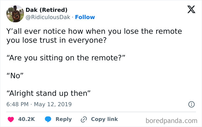 Tweet about losing trust in others after losing the remote, illustrating specific moments in our lives not original.