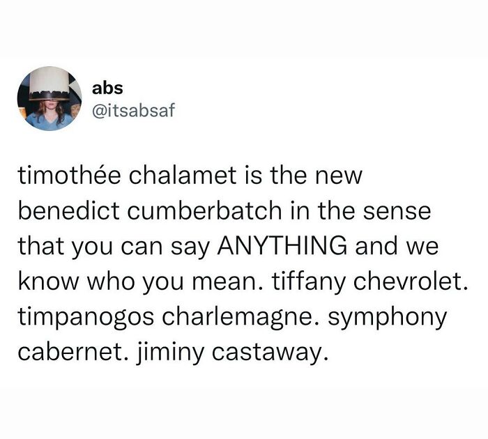 Tweet humorously comparing Timothée Chalamet to Benedict Cumberbatch, showcasing hilarious truth that won the internet.