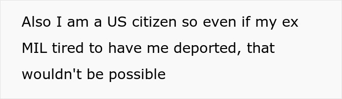 Text excerpt about a US citizen addressing concerns over ex mother-in-law's actions involving deportation attempts.