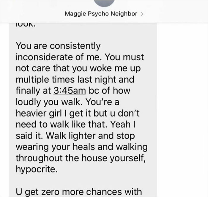Screenshot of a text message from a psycho neighbor complaining about noise and calling someone a heavier girl.
