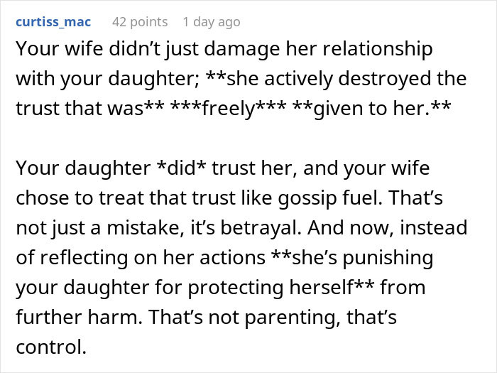 Comment explaining why telling wife why daughter doesn't trust is about betrayal and broken trust in a family relationship.