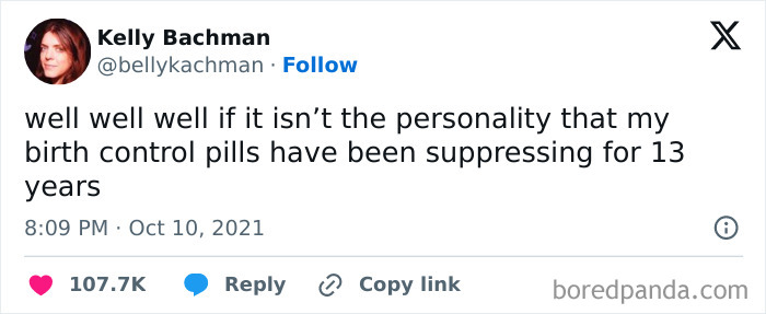 Tweet by Kelly Bachman humorously reflecting on personality changes after years of birth control, relatable human fatigue humor posts.